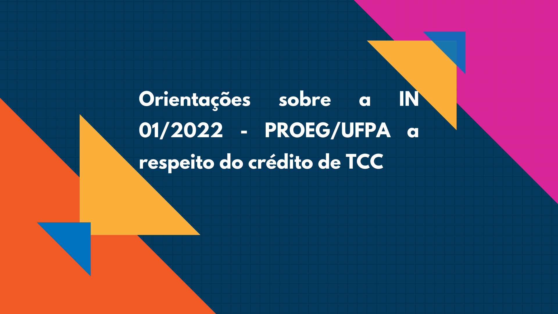 Orientações finais para alunos concluintes